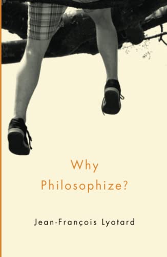 Why Philosophize [Paperback]