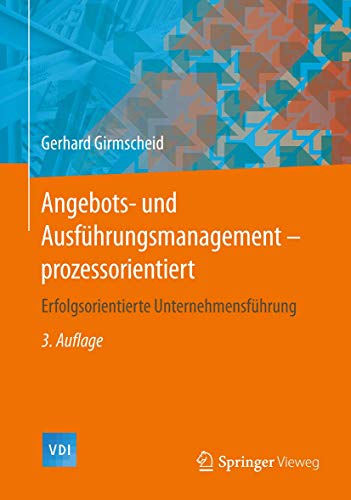 Angebots- und Ausfhrungsmanagement-prozessorientiert Erfolgsorientierte Untern [Hardcover]