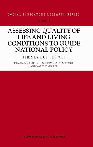 Assessing Quality of Life and Living Conditions to Guide National Policy The St [Hardcover]