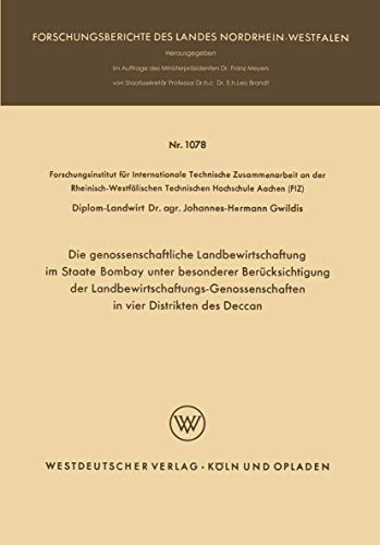 Die genossenschaftliche Landbewirtschaftung im Staate Bombay unter besonderer Be [Paperback]