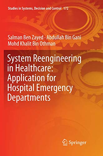 System Reengineering in Healthcare Application for Hospital Emergency Departmen [Paperback]