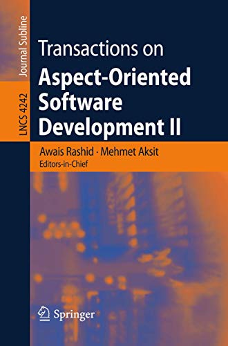 Transactions on Aspect-Oriented Software Development II Focus AOP Systems, Sof [Paperback]