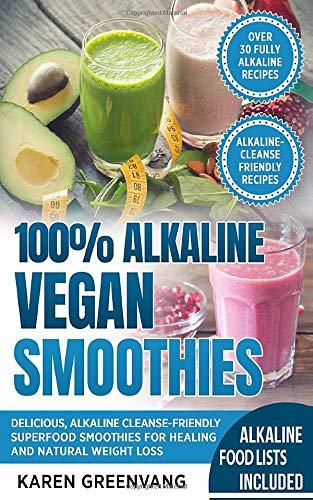 100% Alkaline Vegan Smoothies