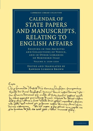 Calendar of State Papers and Manuscripts, Relating to English Affairs Existing  [Paperback]