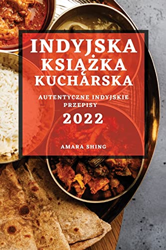 Indyjska Ksiazka Kucharska 2022