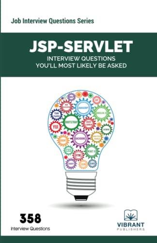 Jsp-Servlet Interview Questions You'll Most Likely Be Asked (job Interview Serie [Paperback]