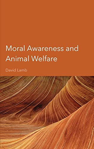 Moral Awareness And Animal Welfare