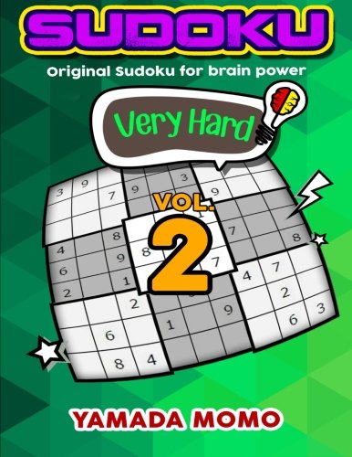 Sudoku Very Hard Original Sudoku For Brain Power Vol. 2 Include 300 Puzzles Ve [Paperback]