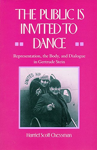 The Public Is Invited to Dance Representation, the Body, and Dialogue in Gertru [Hardcover]