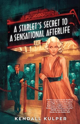A Starlet's Secret to a Sensational Afterlife [Paperback]