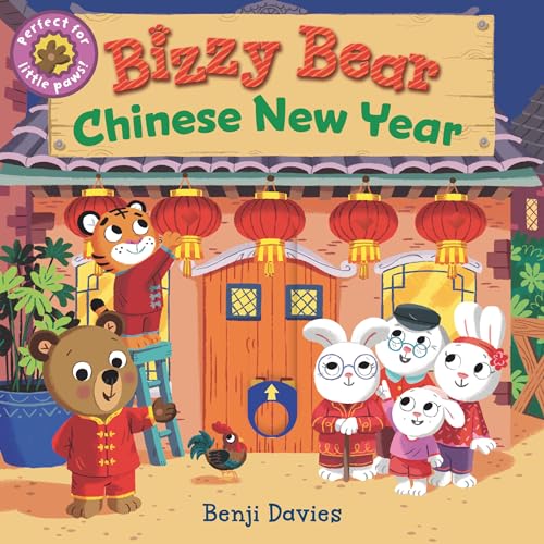Bizzy Bear Chinese New Year [Board book]