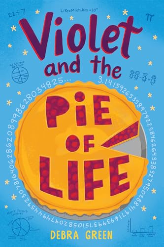 Violet and the Pie of Life [Paperback]