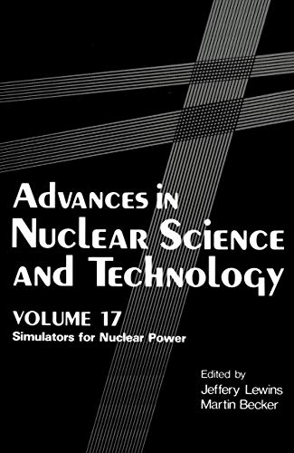 Advances in Nuclear Science and Technology Simulators for Nuclear Power [Paperback]