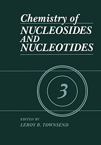 Chemistry of Nucleosides and Nucleotides Volume 3 [Hardcover]