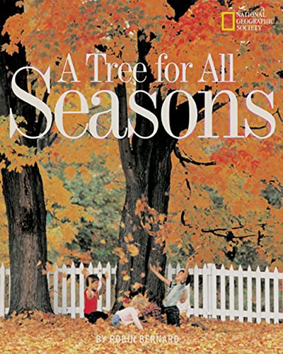 A Tree for All Seasons [Paperback]