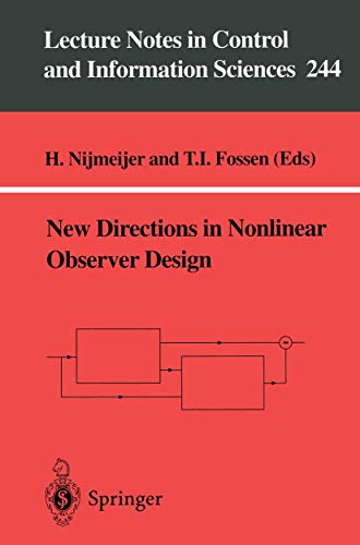 New Directions in Nonlinear Observer Design [Paperback]