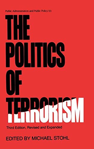 The Politics of Terrorism, Third Edition, [Hardcover]