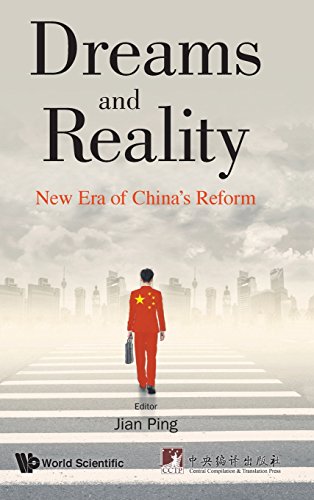 Dreams And Reality New Era Of China's Reform [Hardcover]