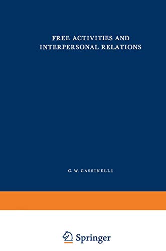 Free Activities and Interpersonal Relations [Paperback]