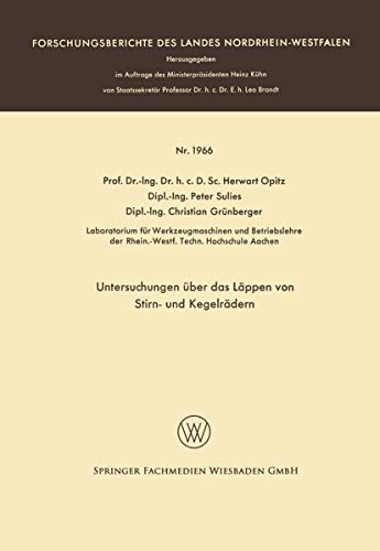 Untersuchungen ber das Lppen von Stirn- und Kegelrdern [Paperback]