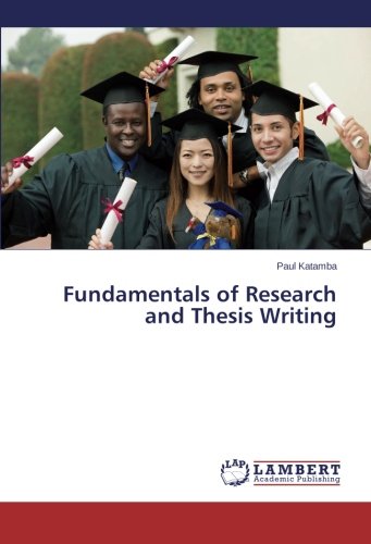 Fundamentals of Research and Thesis Writing [Paperback]