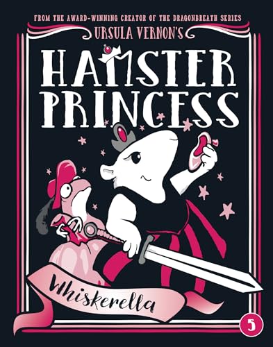Hamster Princess Whiskerella [Hardcover]
