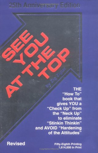 See You At The Top 25th Anniversary Edition [Hardcover]