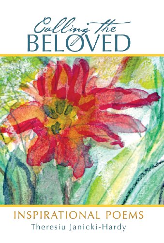 Calling The Beloved Inspirational Poems [Hardcover]