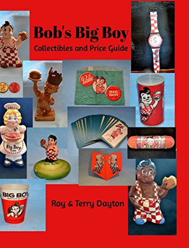 Bob's Big Boy Collectibles And Price Guide [Hardcover]