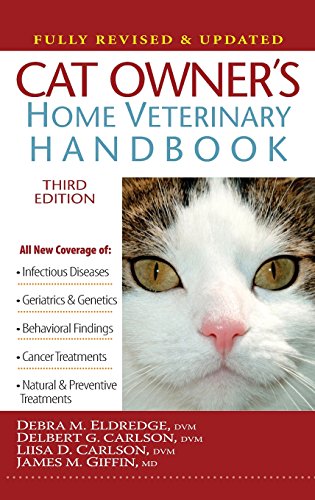 Cat Owner's Home Veterinary Handbook, Fully Revised and Updated [Hardcover]