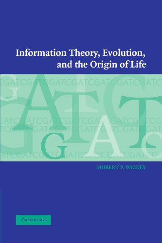 Information Theory, Evolution, and the Origin of Life [Paperback]