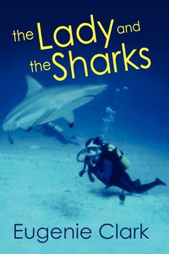 The Lady And The Sharks [Paperback]