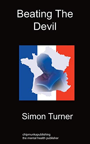 Beating the Devil [Paperback]