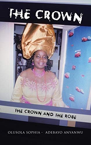 Crown  The Crown and the Robe [Paperback]