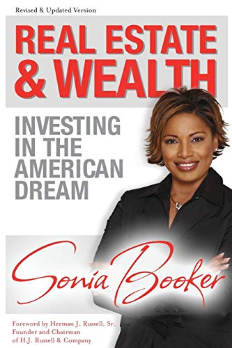 Real Estate and Wealth Investing in the American Dream [Paperback]