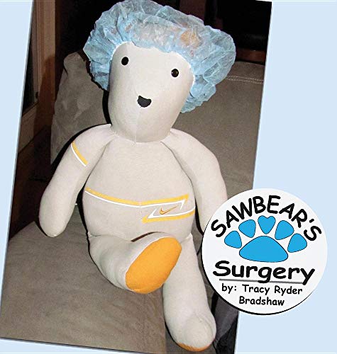 Sawbear's Surgery [Hardcover]