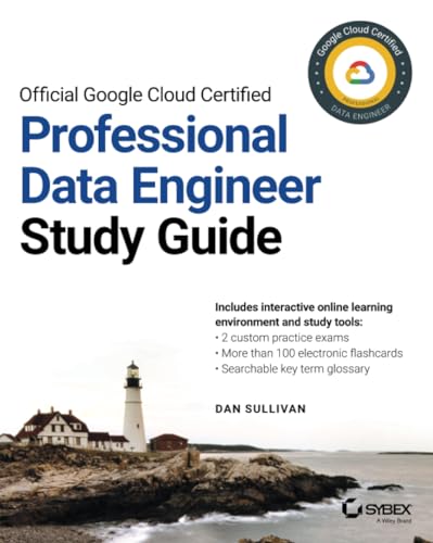 Official Google Cloud Certified Professional Data Engineer Study Guide [Paperback]