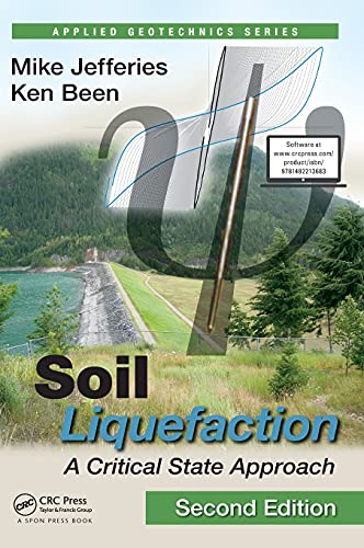 Soil Liquefaction A Critical State Approach, Second Edition [Hardcover]