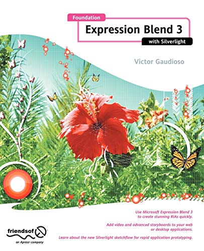 Foundation Expression Blend 3 with Silverlight [Paperback]