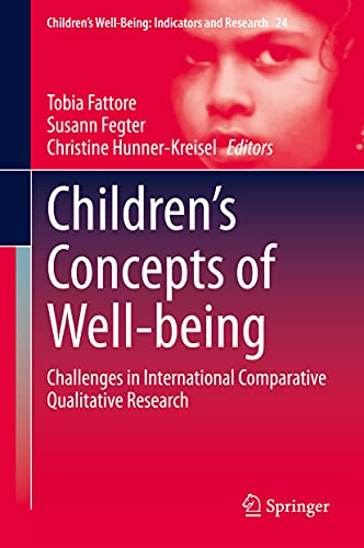 Childrens Concepts of Well-being Challenges in International Comparative Quali [Hardcover]