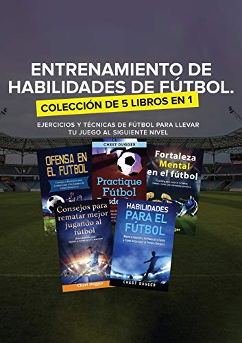 Entrenamiento de Habilidades de Ftbol. Coleccin de 5 Libros En 1  Ejercicios  [Paperback]