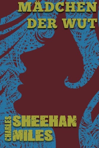 Mdchen Der Wut (rachel's Peril - Ein Thompson Sisters Roman) (volume 2) (german [Paperback]