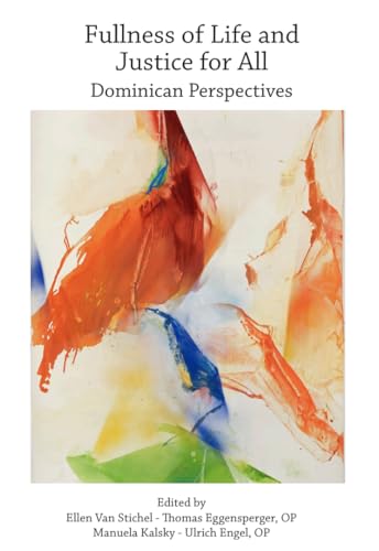 Fullness of Life and Justice for All [Paperback]