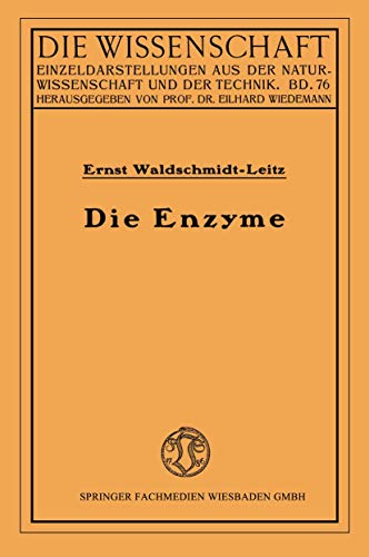 Die Enzyme Wirkungen und Eigenschaften [Paperback]