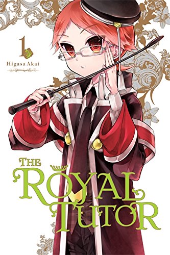 The Royal Tutor, Vol. 1 [Paperback]