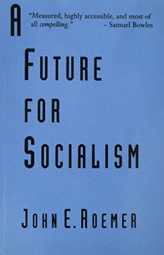 A Future For Socialism [Paperback]
