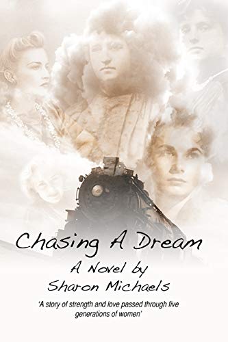 Chasing A Dream [Paperback]