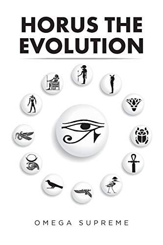 Horus The Evolution [Paperback]