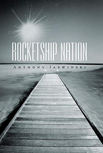 Rocketship Nation [Hardcover]