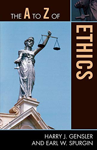 The A to Z of Ethics [Paperback]